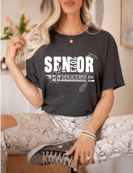 2023 Senior Strong Tee